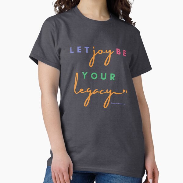 Item preview, Let Joy Be Your Legacy designed and sold by Operation  Shower.