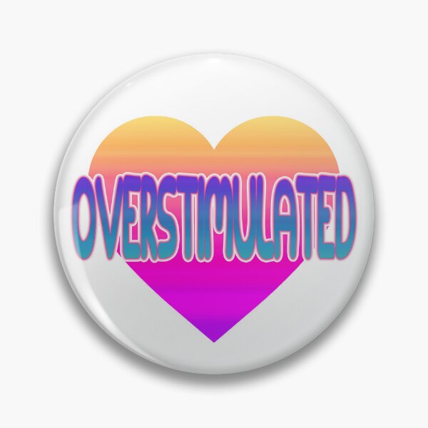 Item preview, Overstimulated designed and sold by ReverendMothman.