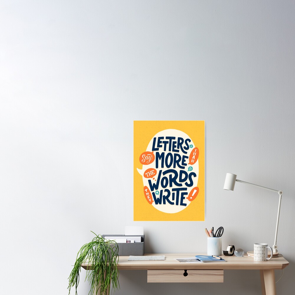 Poster « Les lettres disent plus que les mots qu'elles écrivent» 