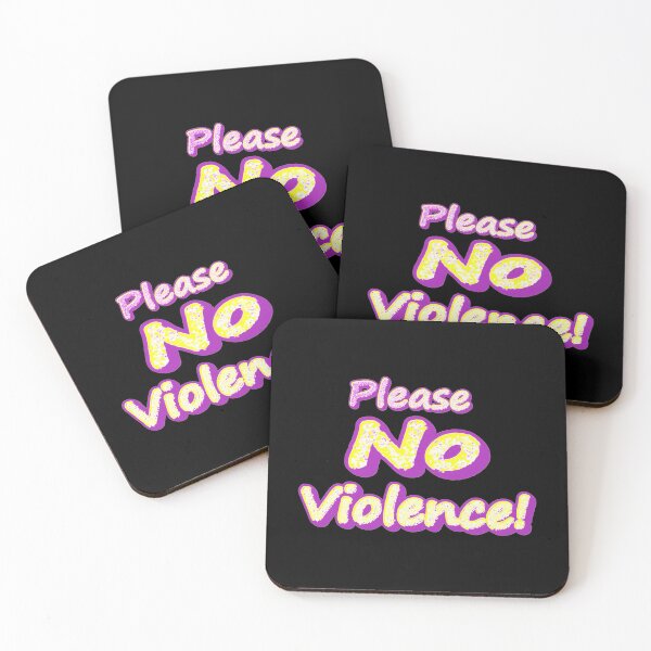 Item preview, "Please No Violence!" Cute Design. Buy Now designed and sold by Health And Fitness Posts e-Store.