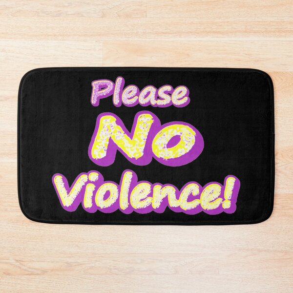 Item preview, "Please No Violence!" Cute Design. Buy Now designed and sold by Health And Fitness Posts e-Store.