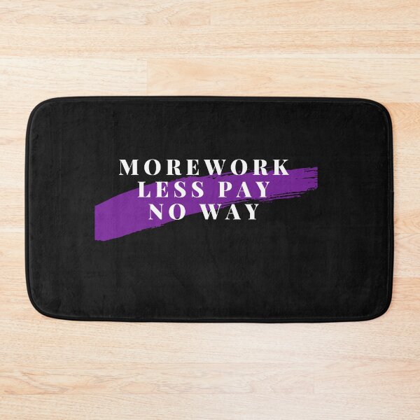 Item preview, Nurses on strike More work less Pay no way designed and sold by medoutfits.