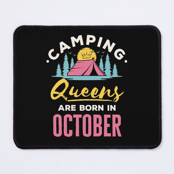 Item preview, Camping Birthday Women Girls Born in October designed and sold by jaygo.