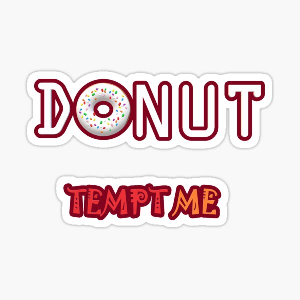 Donut Tempt Me