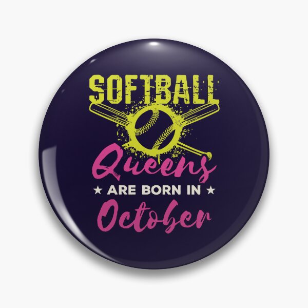 Item preview, Softball Birthday Women Girls Born in October  designed and sold by jaygo.