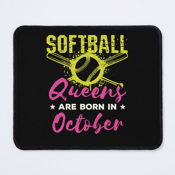 Item preview, Softball Birthday Women Girls Born in October designed and sold by jaygo.