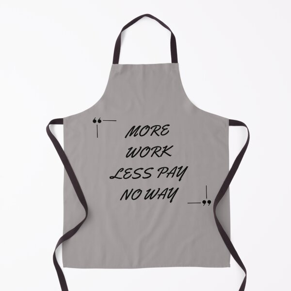 Item preview, Nurses on strike Patient More work less pay no way nurse life designed and sold by medoutfits.