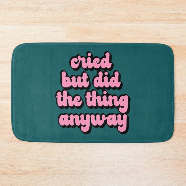 Item preview, Cried But Did The Thing Anyway Pink designed and sold by BlvckStyles.