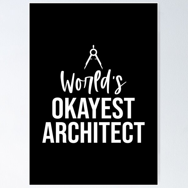 Item preview, World's Okayest Architect: Architecture Gift, Architectural Engineering Funny Architect designed and sold by Adexyl.