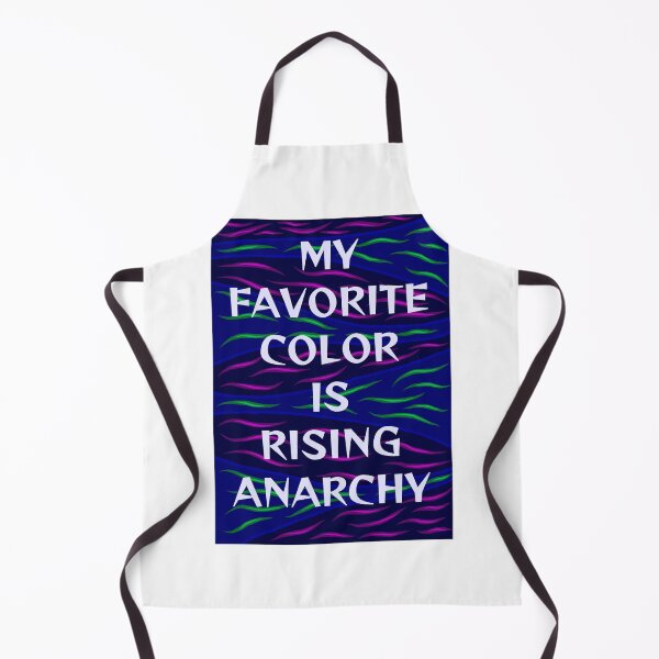 Item preview, Radical Feminist Humanist Quote - My Favorite Color Is Rising Anarchy designed and sold by LethalPixieDust.