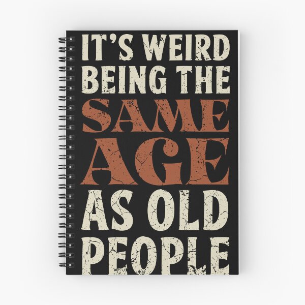 Item preview, Funny Sarcastic Saying Older People Elderly Seniors Humor designed and sold by MintaApparel.
