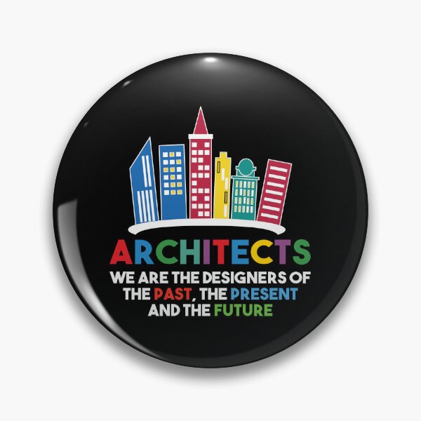 Item preview, Architects We Are The Designers Of The Past The Present And The Future: Architecture Gift, Architectural Engineering Funny Architect designed and sold by Adexyl.