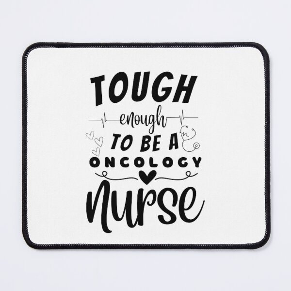 Item preview, Tough Enough To Be An Oncology Nurse designed and sold by ImaginedCo.