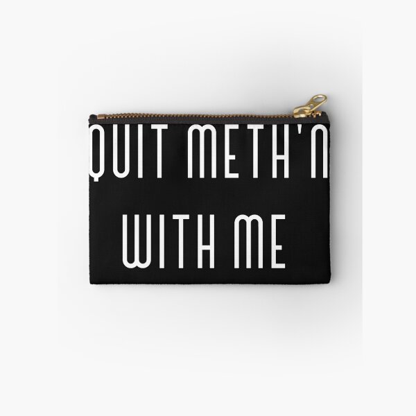 Item preview, Quit Methin With ME designed and sold by Yabya.