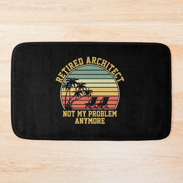 Item preview, Retired Architect Not My Problem Anymore Retirement: Architecture Retirement Gift, Architectural Engineering Funny Architect designed and sold by Adexyl.