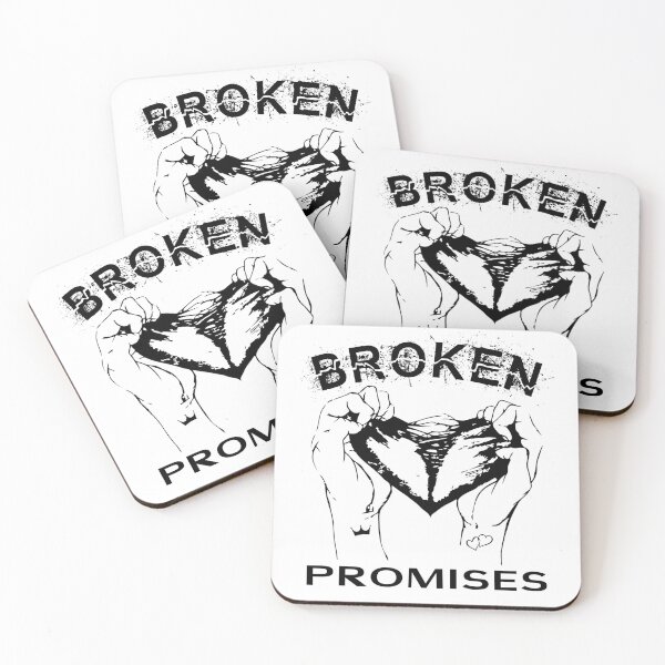 Item preview, Always BROKEN Promises designed and sold by MyMerch4u.