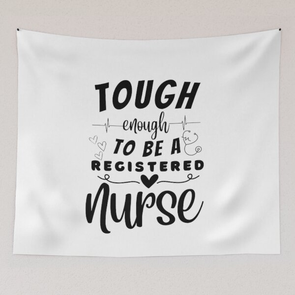 Item preview, Tough Enough To Be A Registered Nurse designed and sold by ImaginedCo.