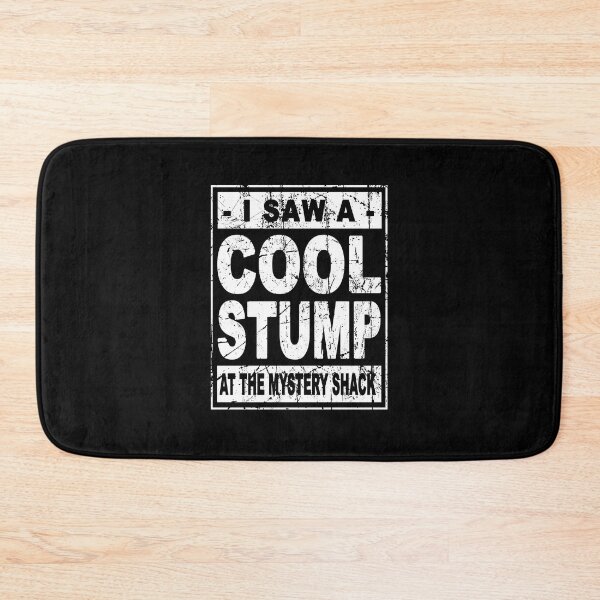 Item preview, I saw a cool stump at the mystery shack designed and sold by malvinabucky.