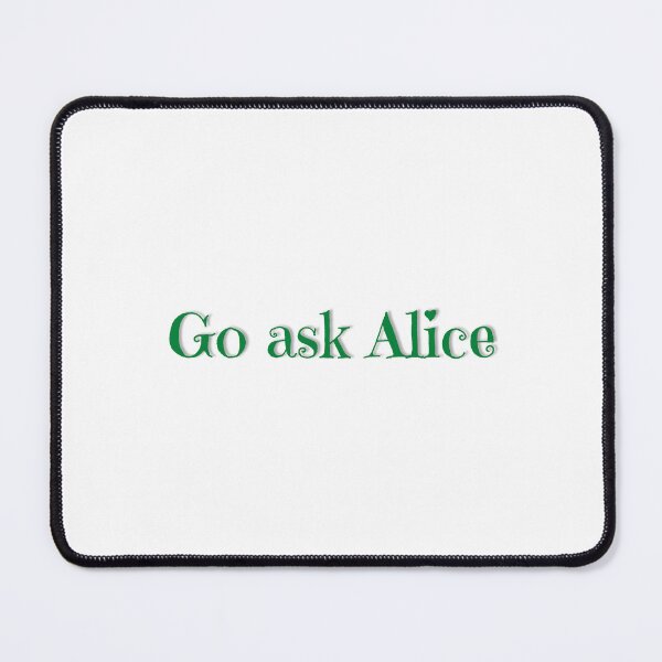 Item preview, Go ask Alice designed and sold by GamersLands.