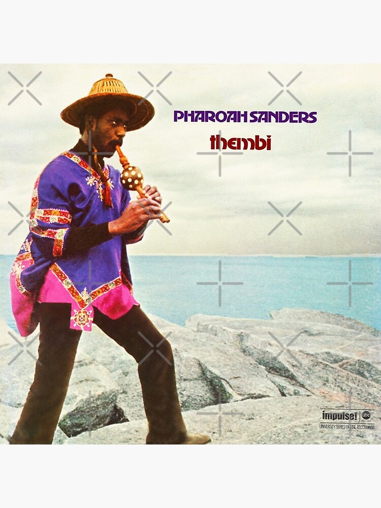 Pharoah Sanders 