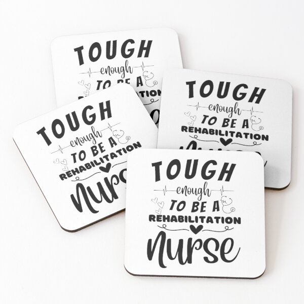 Item preview, Tough Enough To Be A Rehabilitation Nurse designed and sold by ImaginedCo.