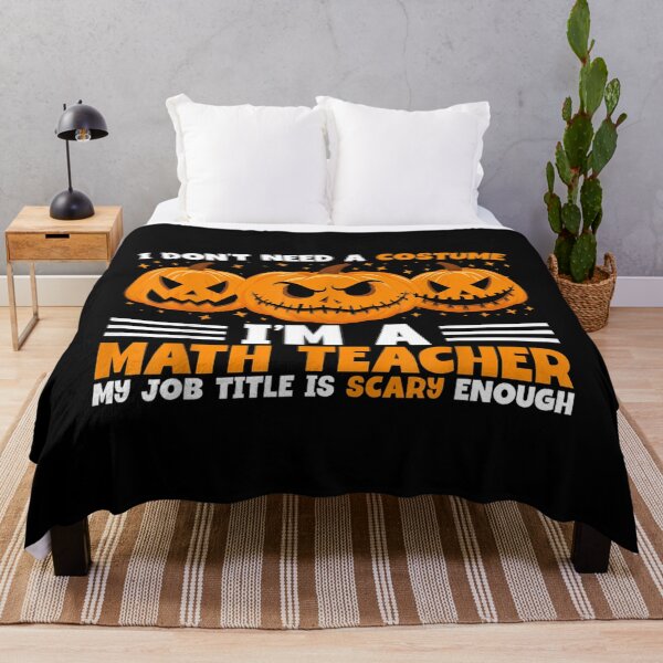 Item preview, Iu2019m A Math Teacher My Job Title Is Scary Enough Halloween halloween scary designed and sold by SatouKuru.