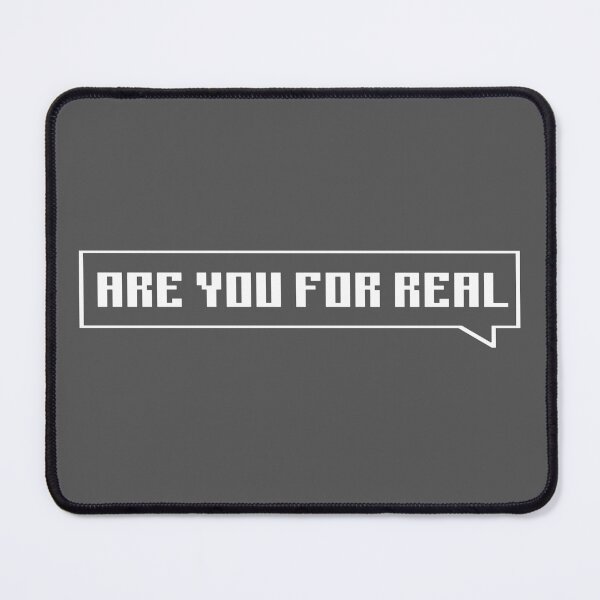 Item preview, Are you for real? - white designed and sold by Univers Gifts.