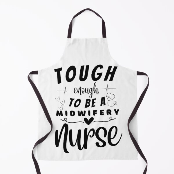 Item preview, Tough Enough To Be A Midwivery Nurse designed and sold by ImaginedCo.