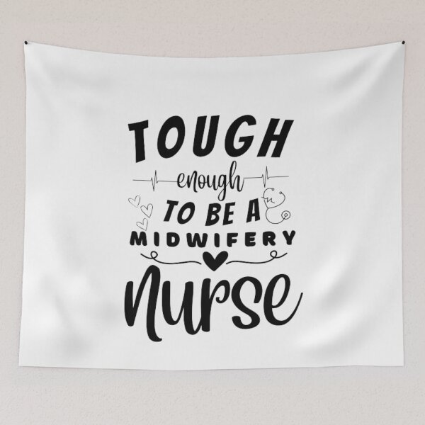 Item preview, Tough Enough To Be A Midwivery Nurse designed and sold by ImaginedCo.