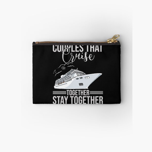 Item preview, Couples That Cruise Together Stay Toget designed and sold by Ela-Designer.