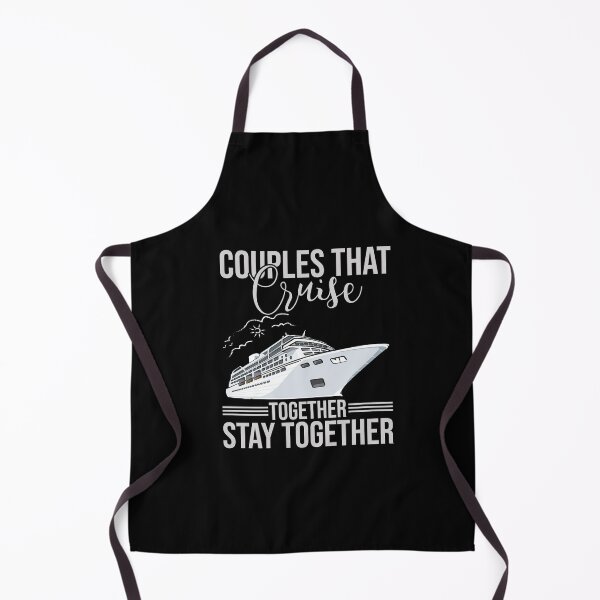 Item preview, Couples That Cruise Together Stay Toget designed and sold by Ela-Designer.