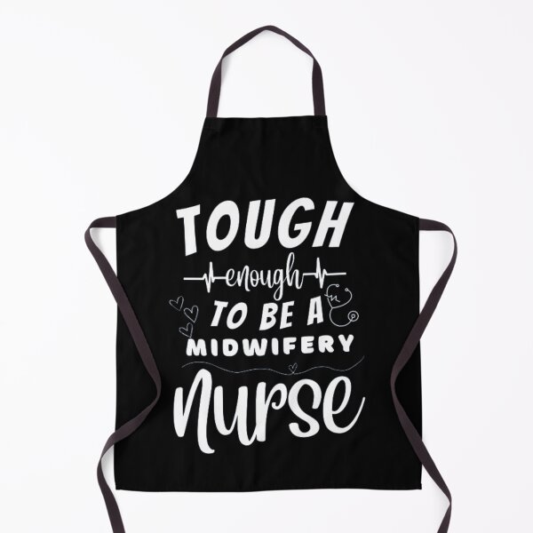 Item preview, Tough Enough To Be A Midwivery Nurse designed and sold by ImaginedCo.