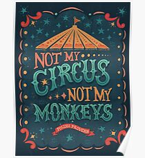 Not My Circus Not My Monkeys Poster
