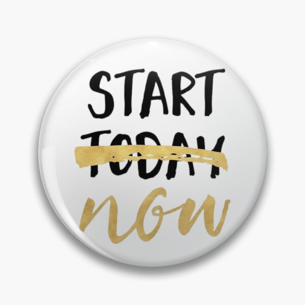 Item preview, Motivation - don't start today, start NOW! designed and sold by ArtOfArty.