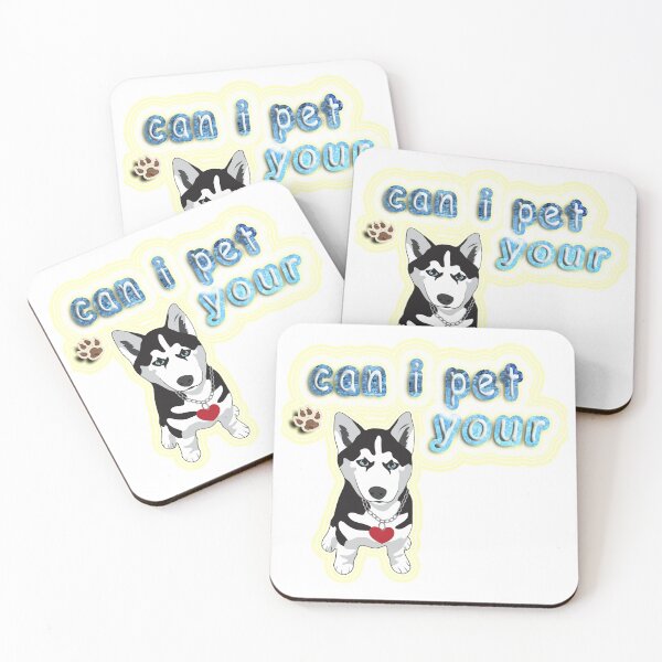 Item preview, funny can i pet your dog, tshirts dog are life designed and sold by SIDEart.
