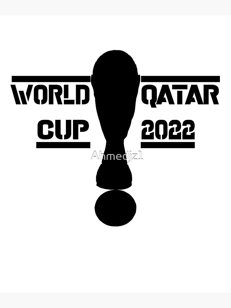 World Cup 2022 In Qatar Poster For Sale By Ahmedjz1 Redbubble 6479