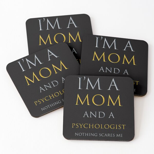 Item preview,  i'm a mom and a psychologist nothing scares me - funny job quotes designed and sold by pat227jc.