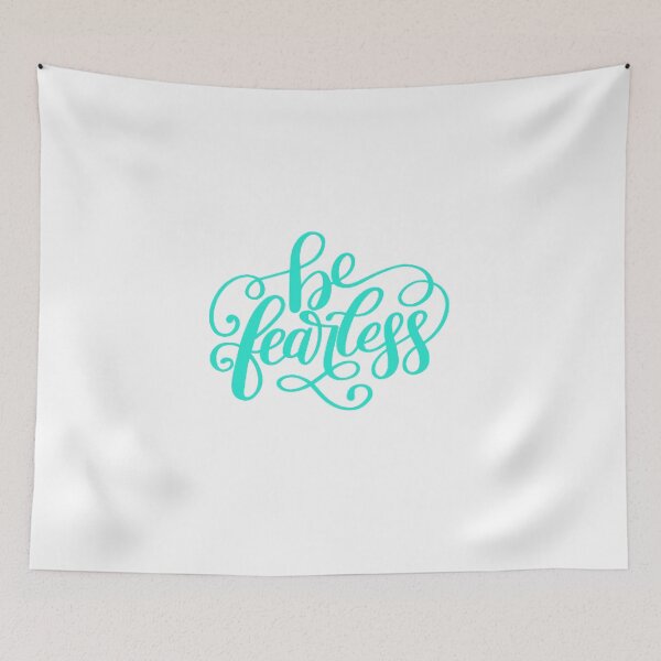 Item preview, Be Fearless designed and sold by ArtOfArty.