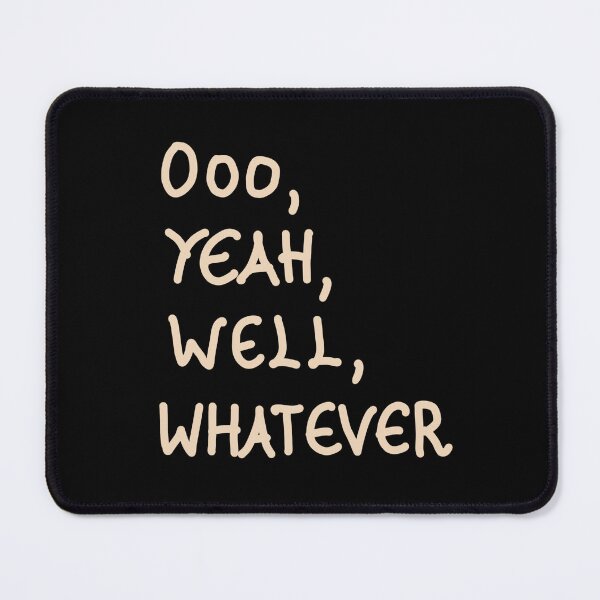 Item preview, Ooo yeah, well, whatever designed and sold by Svetlana  Horvat.