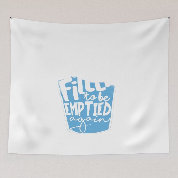 Item preview, Filled To Be Empty designed and sold by burnsobright.