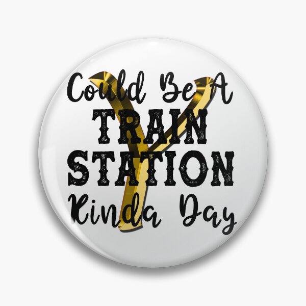 Item preview, Could Be A Train Station Kinda Day funny valentine'day gift designed and sold by Masaw.