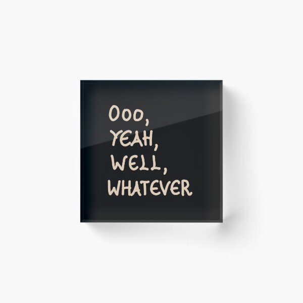 Item preview, Ooo yeah, well, whatever designed and sold by Svetlana  Horvat.