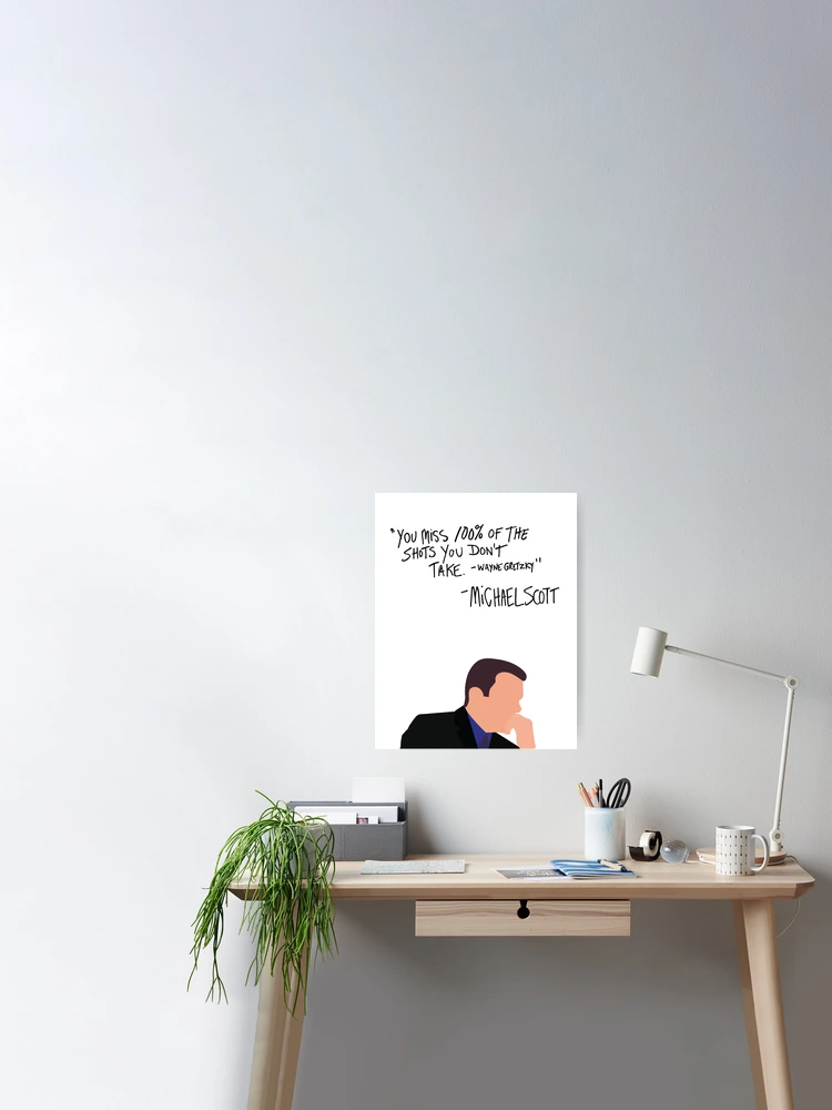 Buy Michael Scott The Office Motivational Quote Frame Wall Art Decor 8x10 The  Office Gift - You Miss 100% Of The s You Dont Take - The Office Merchandise  - The office