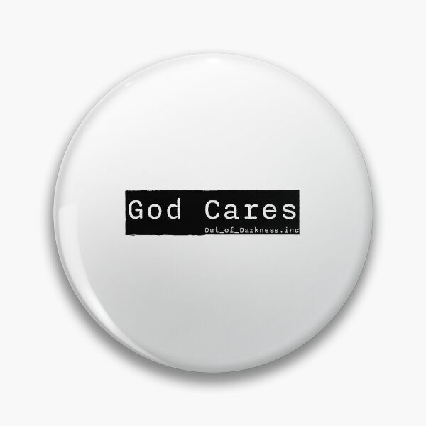 Item preview, God Cares designed and sold by Out of Darkness  .inc.