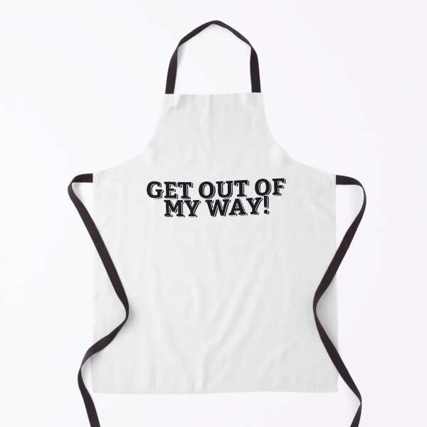 Item preview, GET OUT OF MY WAY! designed and sold by ZalynsGraphic.