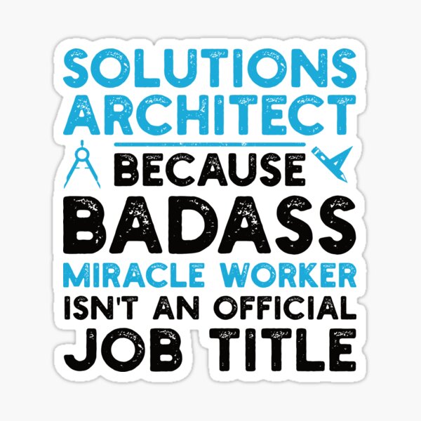 Item preview, Solutions Architect: Architecture Gift, Solution Architectural Funny Architect designed and sold by Adexyl.