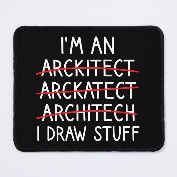 Item preview, I'm An Architect, I Draw Stuff: Architecture Gift, Architectural Engineering Funny Architect designed and sold by Adexyl.