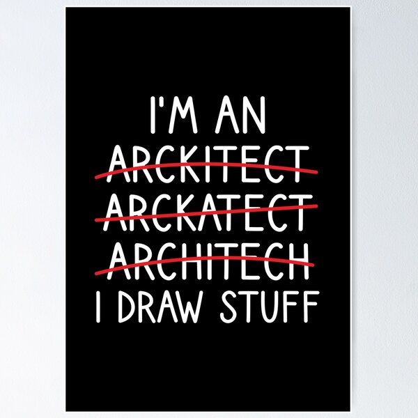 Item preview, I'm An Architect, I Draw Stuff: Architecture Gift, Architectural Engineering Funny Architect designed and sold by Adexyl.