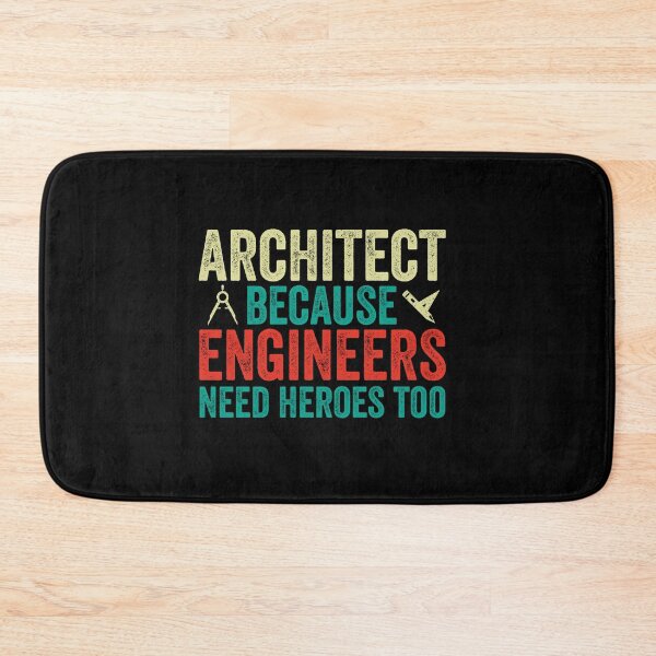 Item preview, Architect Because Engineers Need Heroes Too: Architecture Gift, Architectural Engineering Funny Architect designed and sold by Adexyl.