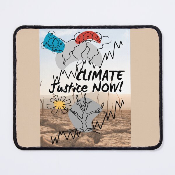 Item preview, Climate Justice Now! - Global Warming 2 designed and sold by bmfabricdesigns.